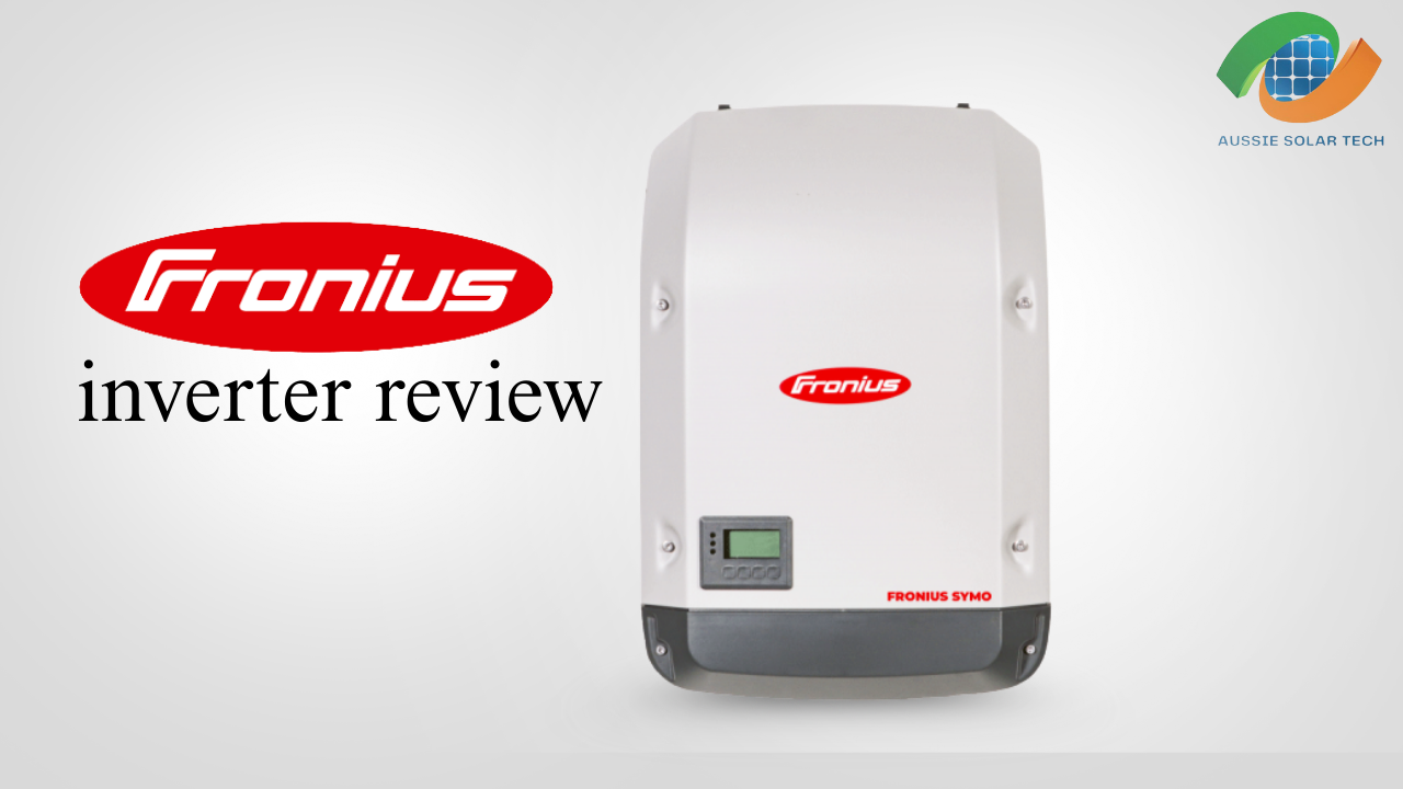 Fronius Inverter Review: Unveiling the Power and Performance