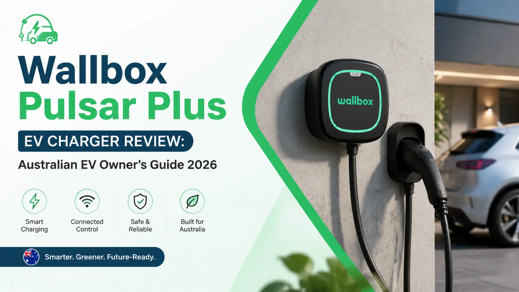 Wallbox Pulsar Plus EV Charger Review: Australian EV Owner’s Guide 2026